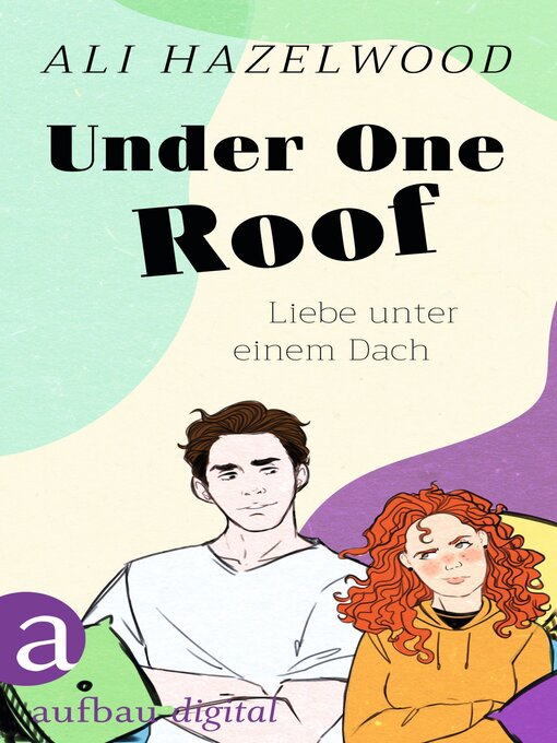 Title details for Liebe unter einem Dach by Ali Hazelwood - Available